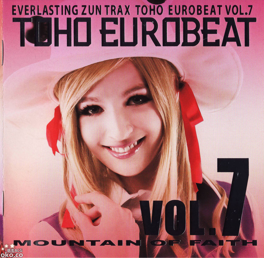 『东方』[A-One] TOHO EUROBEAT VOL.7 MOUNTAIN OF FAITH (320K+BK)