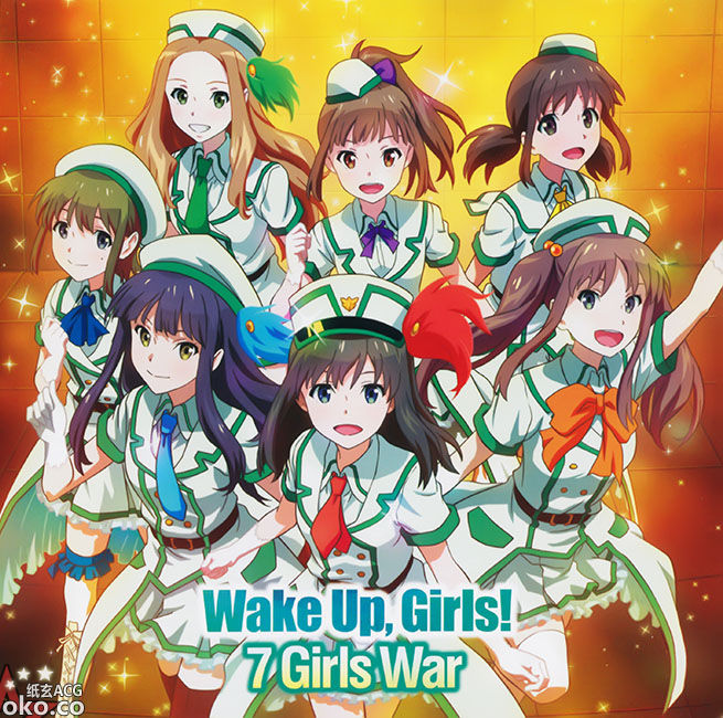 『Wake Up, Girls!』OP「7 Girls War」