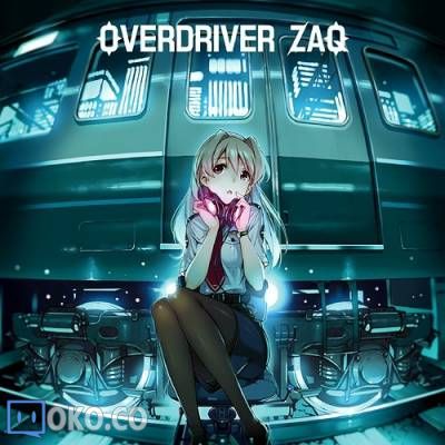 [140820] TVアニメ「RAIL WARS!」EDテーマ「OVERDRIVER」／ZAQ (320K+BK)