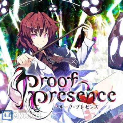 『東方』[EastNewSound] Proof Presence