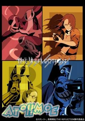 【7月新番】【THE REFLECTION】