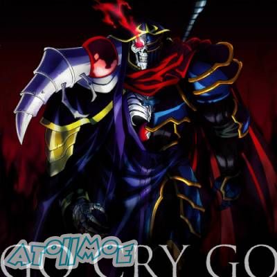 「 OVERLORD不死者之王Ⅱ」OP「GO CRY GO」／OxT