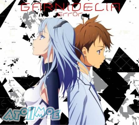 「BEATLESS」OP「Error」／GARNiDELiA