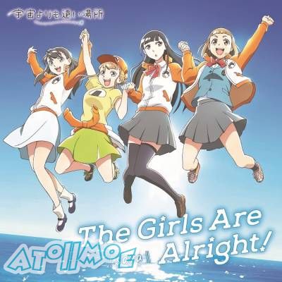 『比宇宙更远的地方』主题曲「The Girls Are Alright/ここから、ここから」