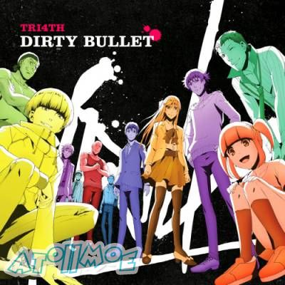 「博多豚骨拉面」ED「DIRTY BULLET」／TRI4TH