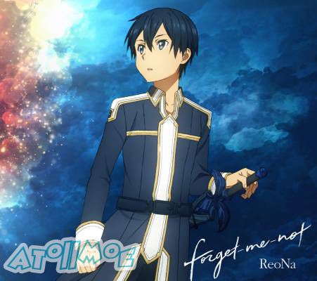 『刀剑神域 Alicization』ED2「forget-me-not」／ReoNa