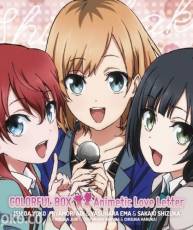 [141126]「SHIROBAKO」OP&ED「COLORFUL BOX／Animetic Love Letter」(320K+BK)