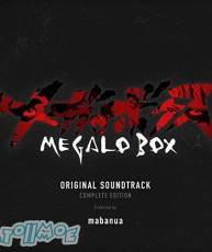 [180627]『MEGALO BOX』OST原声集[320K]