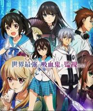 【10月新番】【STRIKE THE BLOOD】